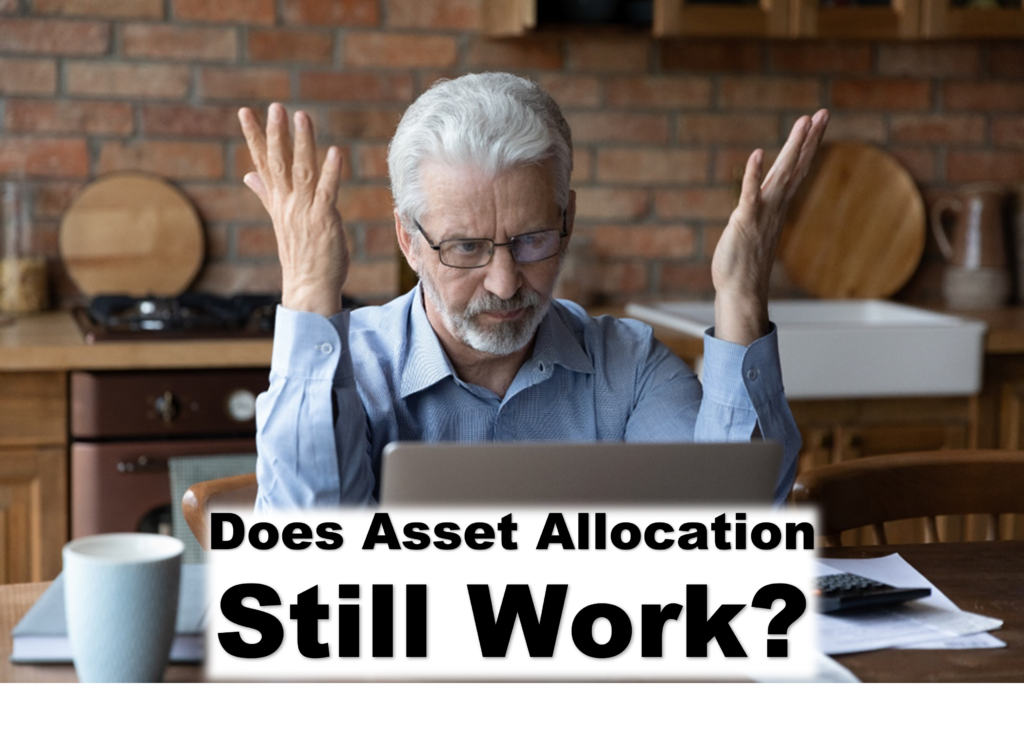 does-asset-allocation-still-work-in-2022-richards-financial-planning