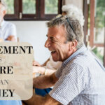 Retirement Is More Than Money